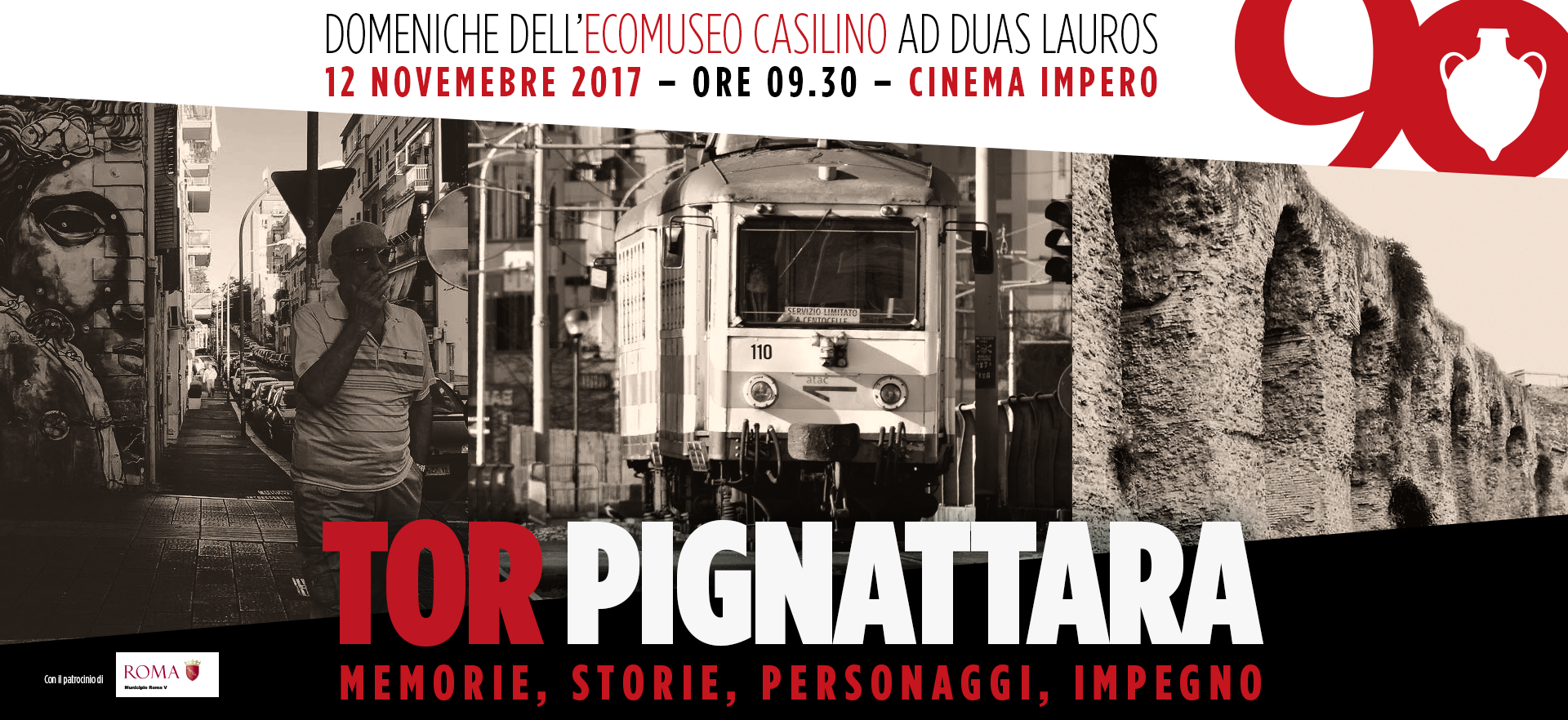 Tor Pignattara si racconta: storie, memorie, personaggi e impegno civico