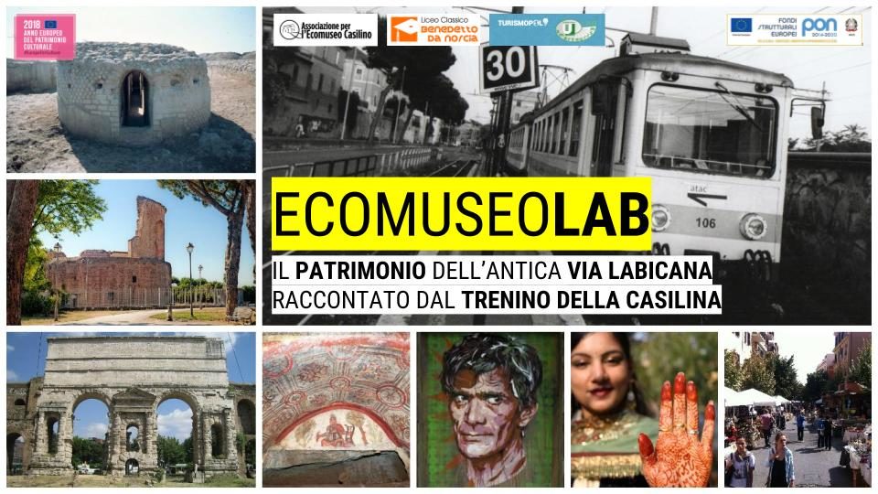 Presentazione del progetto “EcomuseoLAB – Il patrimonio dell’antica Via Labicana raccontato dal trenino della Casilina”