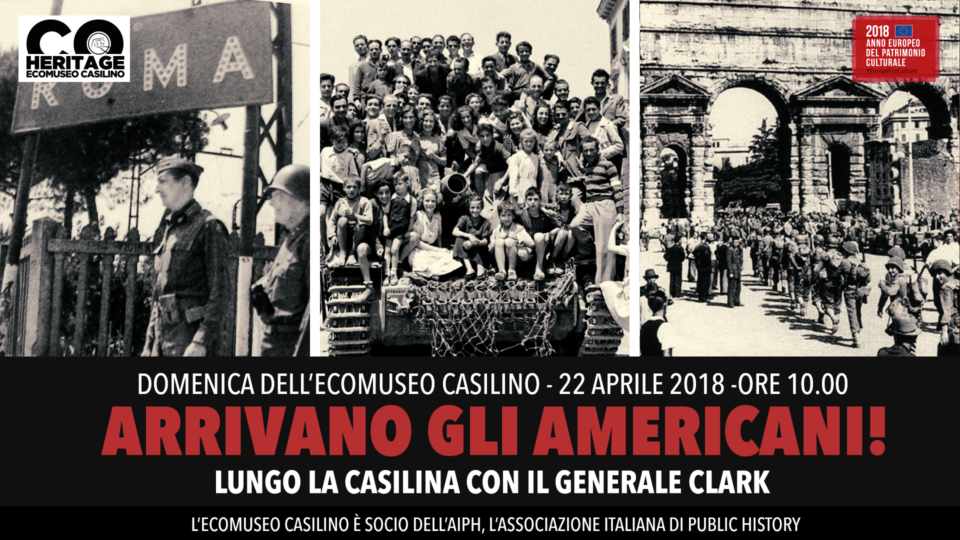 Domeniche dell’Ecomuseo Casilino: Arrivano gli americani!