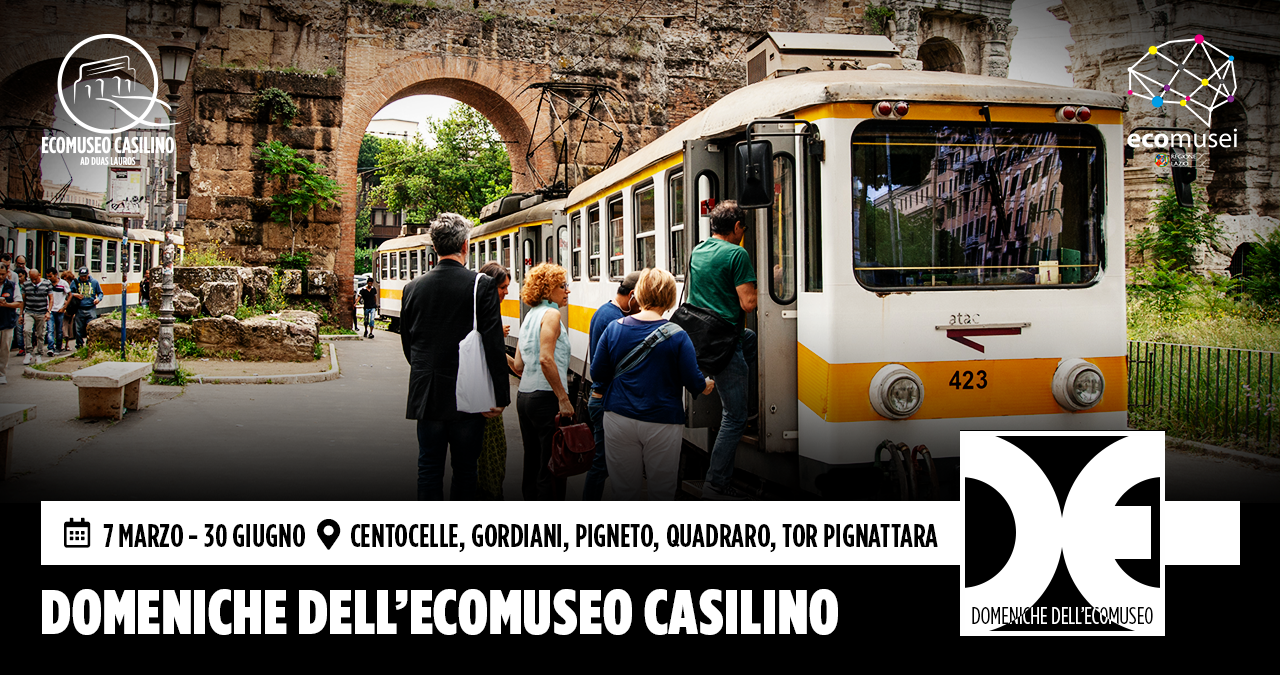 Domeniche dell’Ecomuseo Casilino 2021