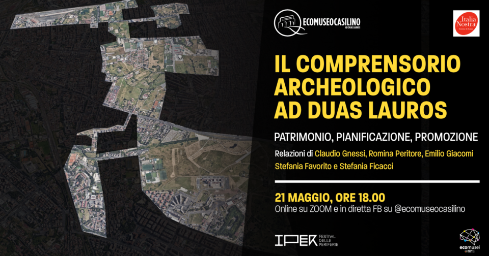 Il Comprensorio Archeologico Ad Duas Lauros: patrimonio, pianificazione, promozione