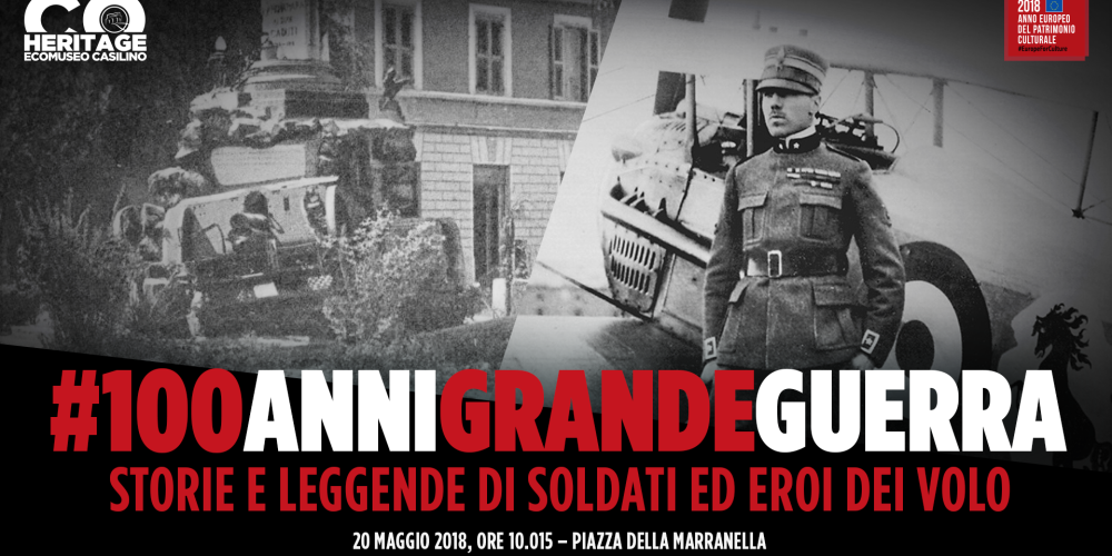 Domeniche dell’Ecomuseo Casilino – A 100 ANNI DALLA GRANDE GUERRA