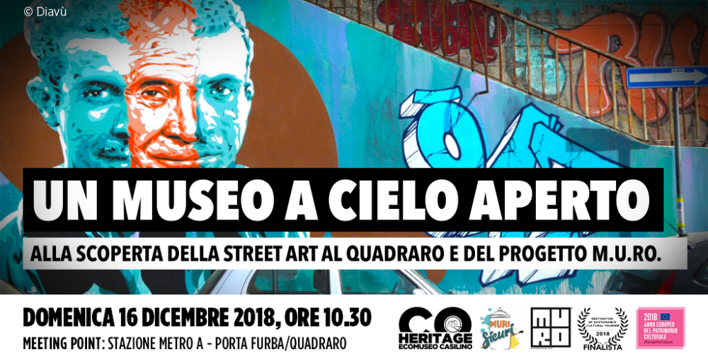 Un museo a cielo aperto: alla scoperta della Street Art al Quadraro e del Progetto M.U.Ro.