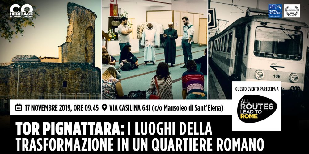 Tor Pignattara: i luoghi della trasformazione in un quartiere romano