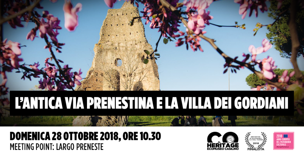 L’antica via Prenestina e la Villa dei Gordiani – Domeniche dell’Ecomuseo Casilino