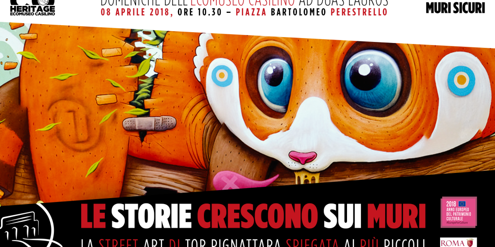 Domeniche dell’Ecomuseo Casilino: Le storie crescono sui muri (Street art family tour)